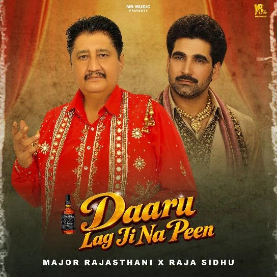 Major Rajasthani and Raja Sidhu Latest Songs, Albums and Music Collection