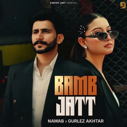 NAWAB and Gurlez Akhtar Latest Songs, Albums and Music Collection