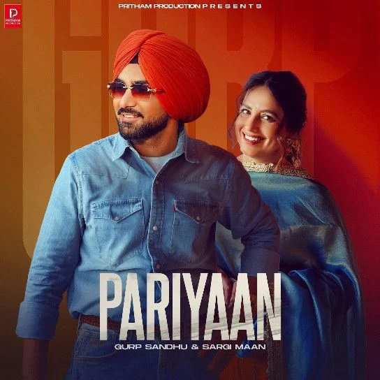 Gurp Sandhu and Sargi Maan Latest Songs, Albums and Music Collection
