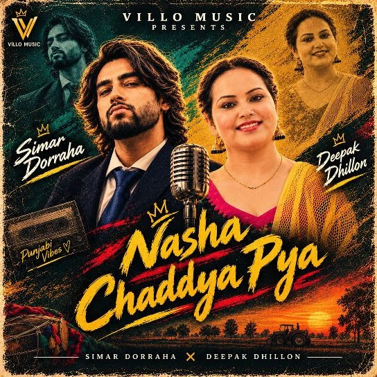 Simar Doraha and Deepak Dhillon Latest Songs, Albums and Music Collection