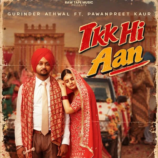 Gurinder Athwal and Pawanpreet Kaur Latest Songs, Albums and Music Collection